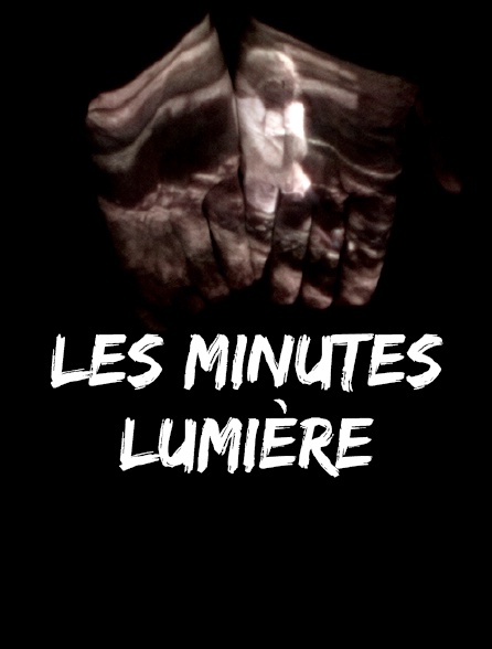 Les minutes Lumière