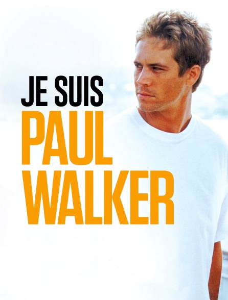 Je suis Paul Walker