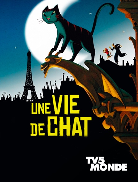 TV5MONDE - Une vie de chat