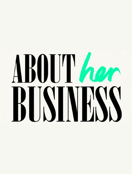 About Her Business
