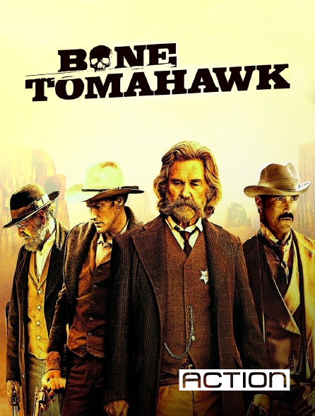 ACTION - Bone Tomahawk