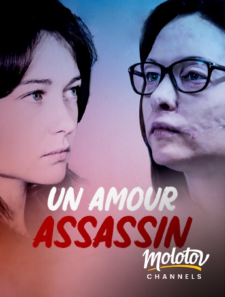 Molotov channels - Un amour assassin