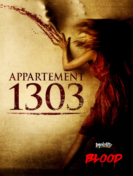 Molotov Channels BLOOD - Appartement 1303