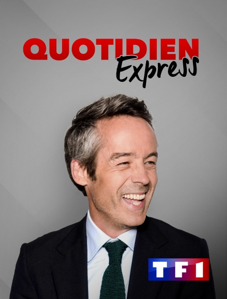 Quotidien Express En Streaming Sur Tf1 Molotov Tv