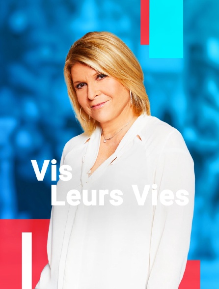 Vis leurs vies