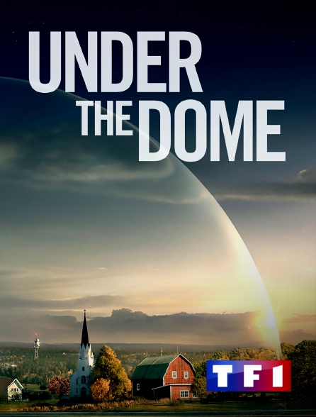 TF1 - Under the Dome
