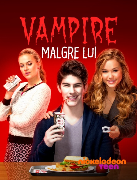 Nickelodeon Teen - Vampire malgré lui