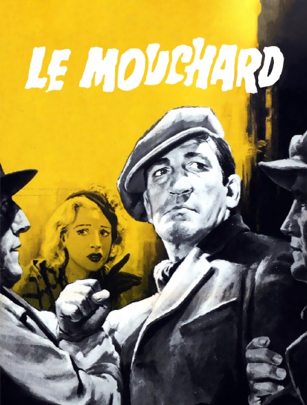 Le mouchard