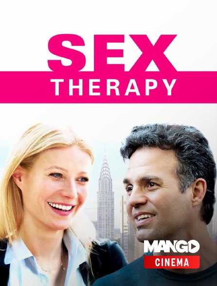 MANGO Cinéma - Sex therapy