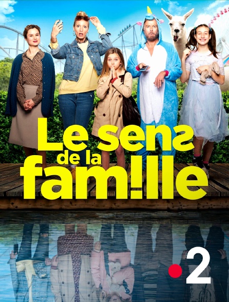 France 2 - Le sens de la famille