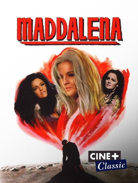 Ciné+ Classic - Maddalena