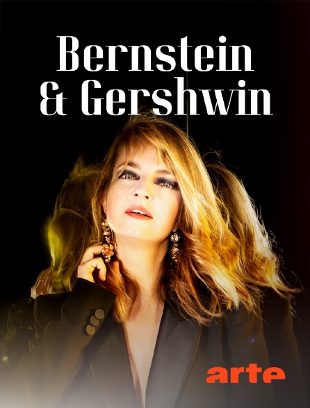 Arte - Bernstein & Gershwin : Deux Américains à Paris