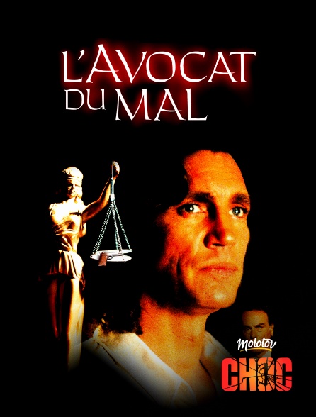 Molotov Channels CHOC - L'avocat du mal