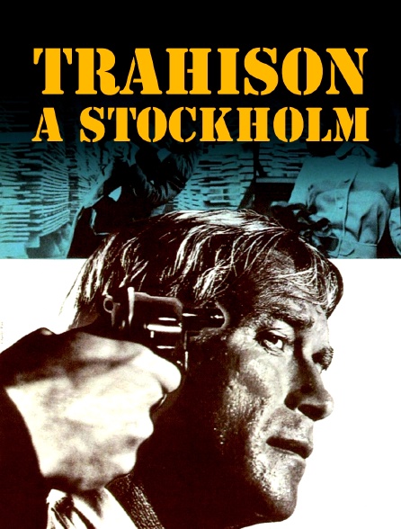 Trahison à Stockholm