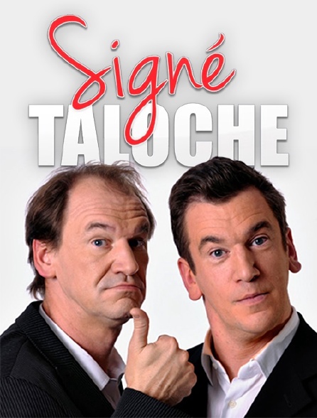 Signé Taloche