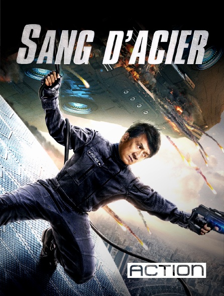 ACTION - Sang d'acier en replay
