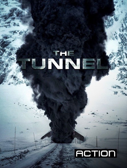 Action - The Tunnel