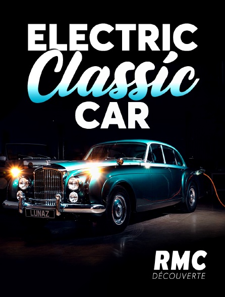 RMC Découverte - Electric Classic Car