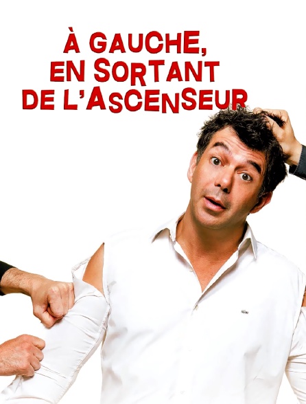 A Gauche En Sortant De L'ascenseur Streaming A gauche en sortant de l'ascenseur en Streaming - Molotov.tv