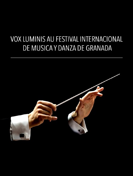 Vox Luminis au Festival Internacional de Música y Danza de Granada
