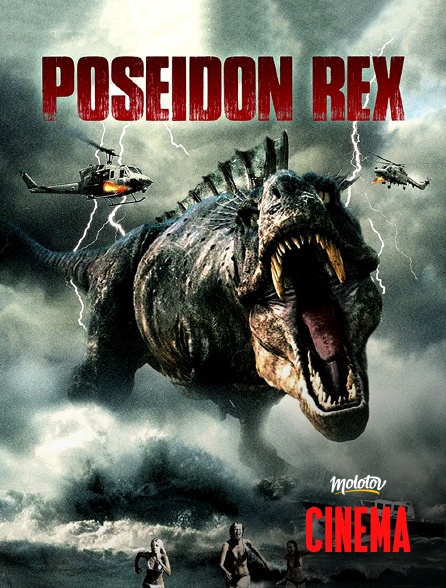 Molotov Channels Cinéma - Poseidon Rex