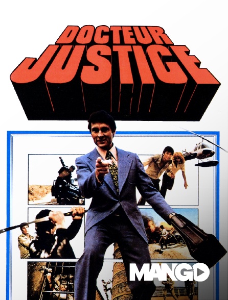 Mango - Docteur Justice