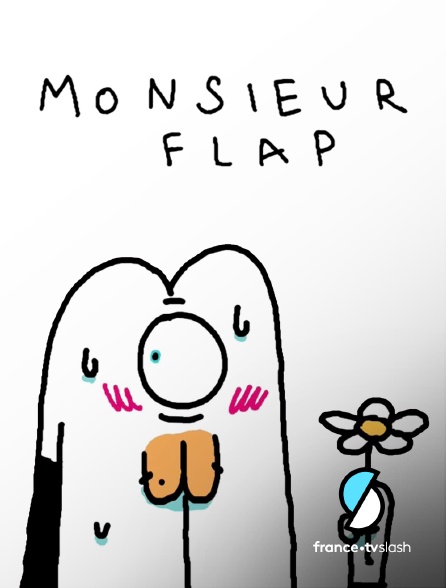 Slash - Monsieur Flap