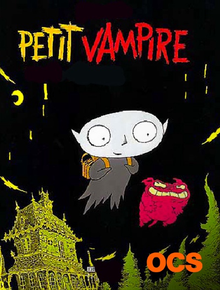 OCS - Petit vampire