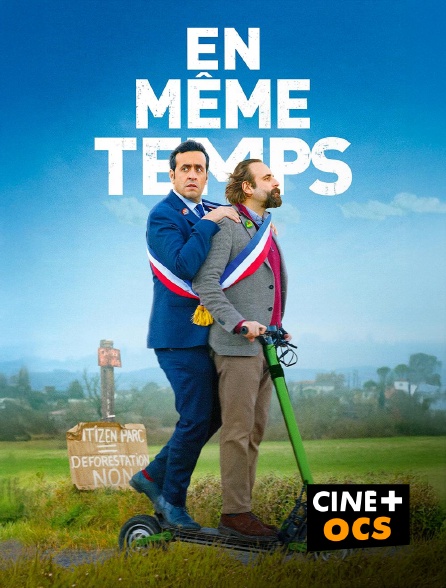 CINÉ Cinéma - En même temps