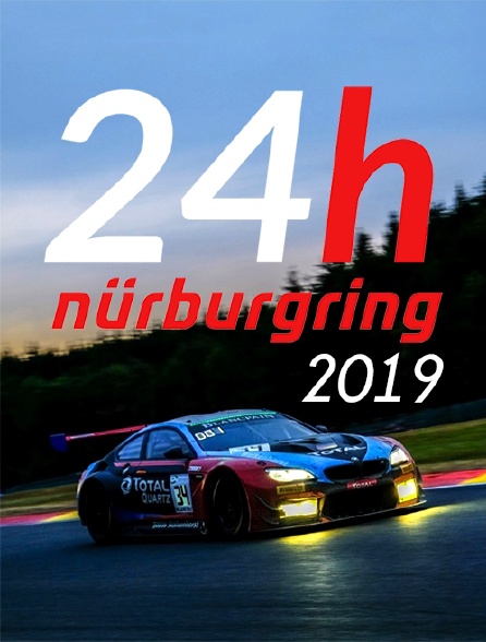 24 Heures du Nürburgring 2019