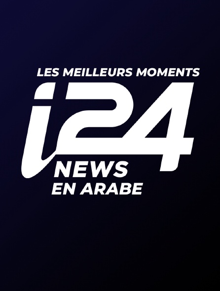 Les meilleurs moments d'i24 News en arabe