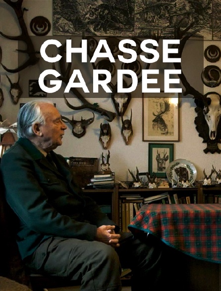 Chasse gardée