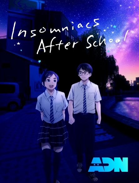ADN - Insomniacs After School