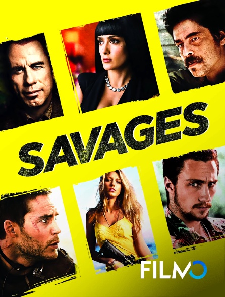 FilmoTV - Savages