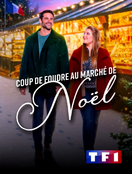 TF1 - Coup de foudre au marché de Noël