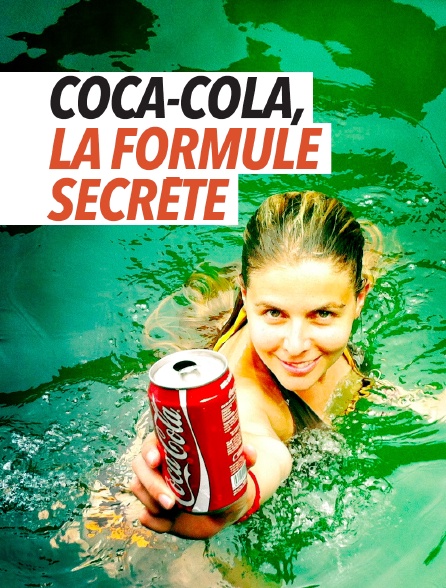 Coca-Cola, la formule secrète