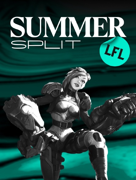 LFL SAISON 3 : SUMMER SPLIT