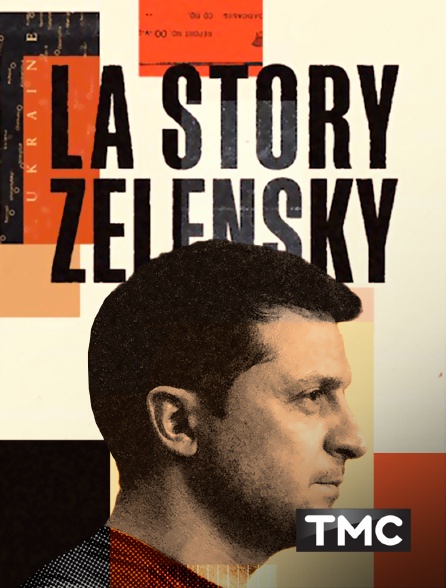 TMC - La story Zelensky