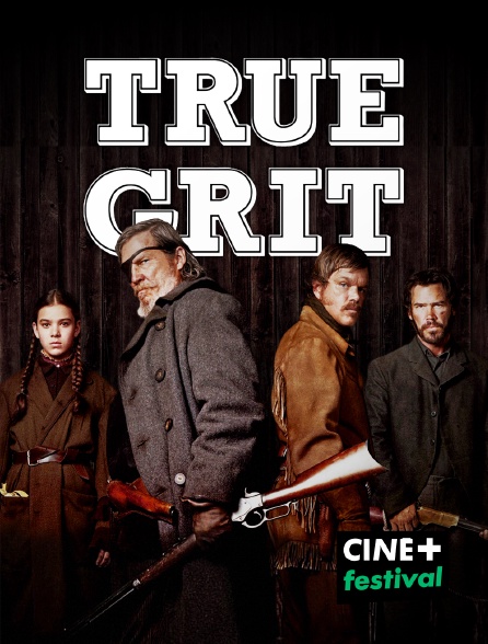 CINE+ Festival - True Grit