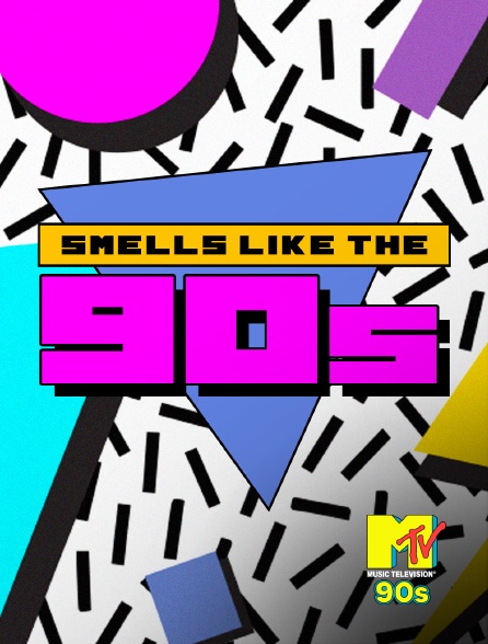 MTV 90' - Smells Like the 90s