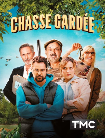 TMC - Chasse gardée