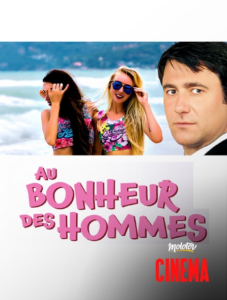 Molotov Channels Cinéma - Au bonheur des hommes