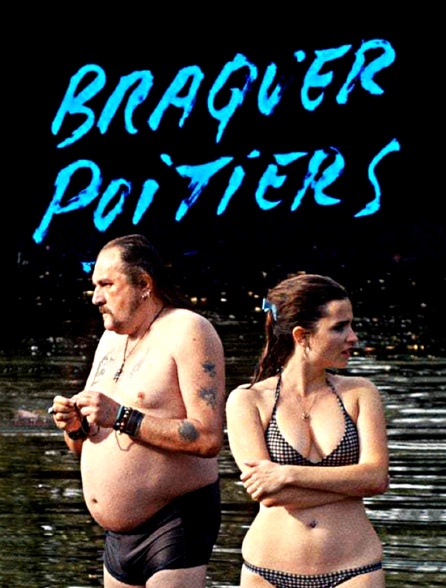 Braquer Poitiers (version courte)