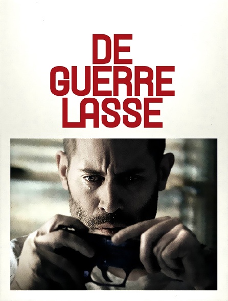 De guerre lasse