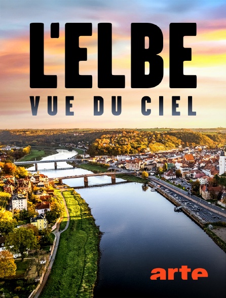 Arte - L'Elbe vue du ciel