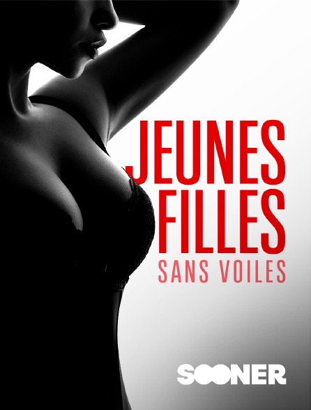Sooner - Jeunes filles sans voiles