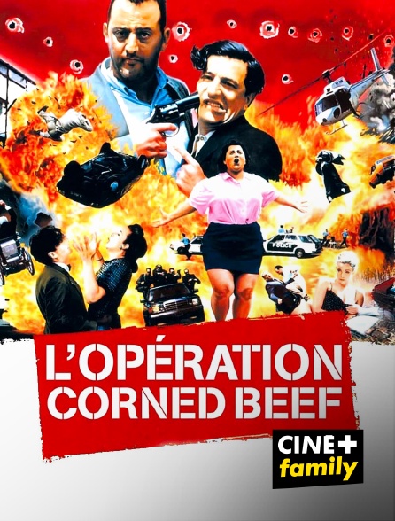 CINE+ Family - L'opération Corned Beef