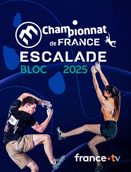 France.tv - Championnat de France d'escalade 2025 - Bloc