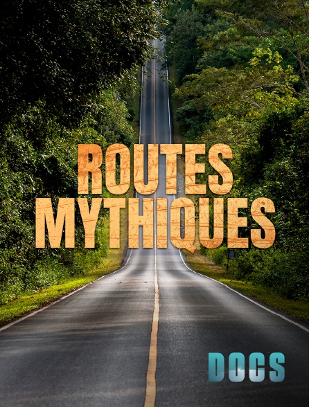 Molotov Channels Docs - Routes Mythiques