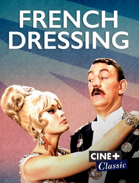 Ciné+ Classic - French Dressing